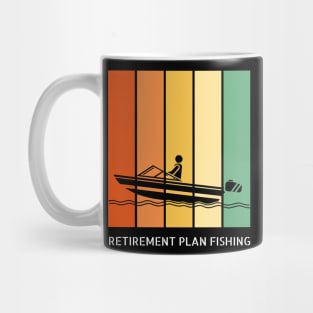 Retirement Plan Fishing Funny Fishing Mug